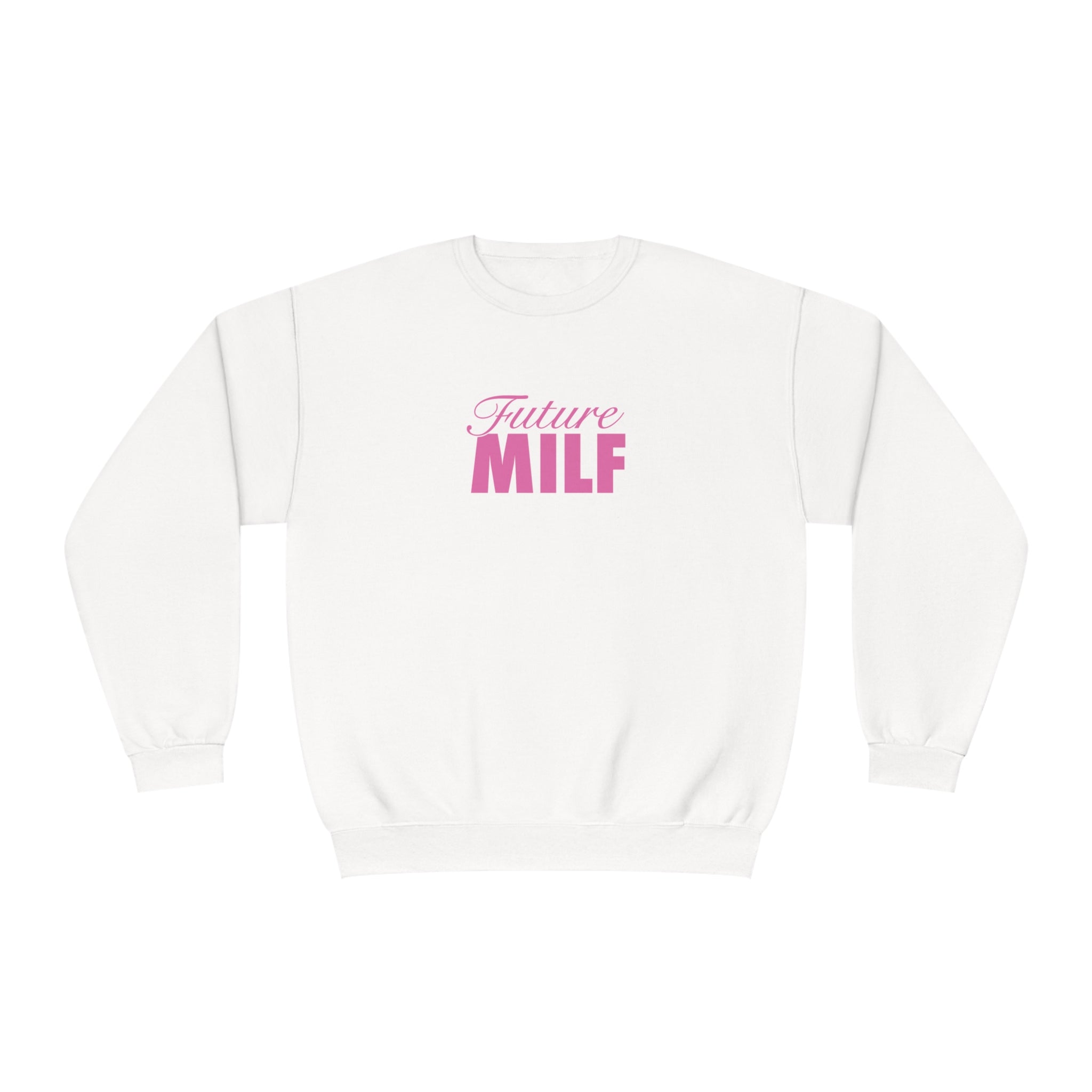 Future Milf Crewneck