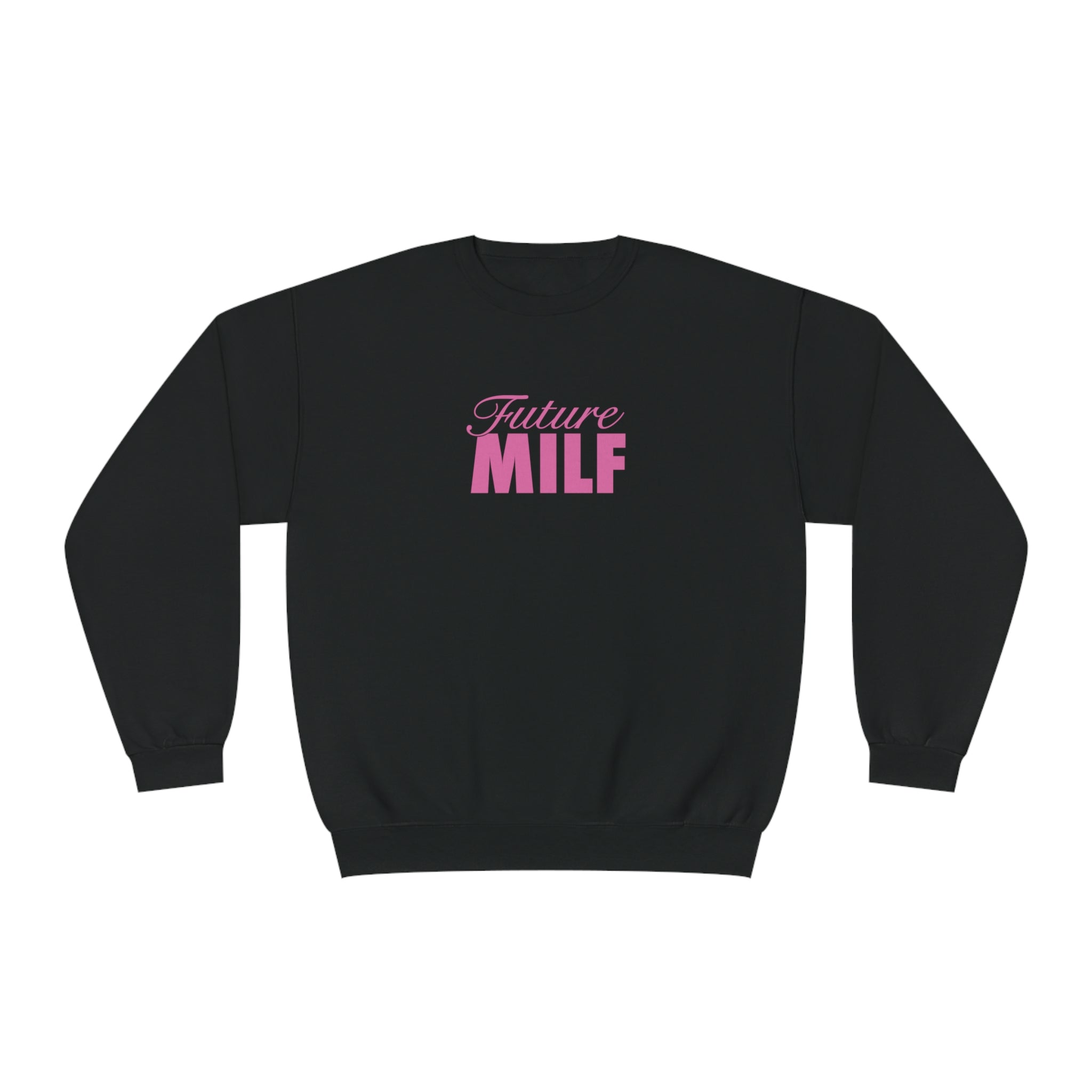 Future Milf Crewneck